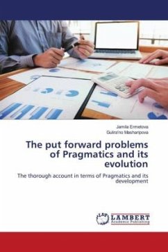 The put forward problems of Pragmatics and its evolution