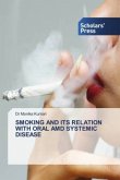 SMOKING AND ITS RELATION WITH ORAL AMD SYSTEMIC DISEASE