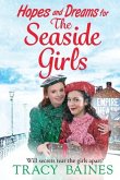 Hopes and Dreams for The Seaside Girls
