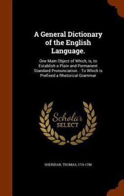 A General Dictionary of the English Language. - Sheridan, Thomas