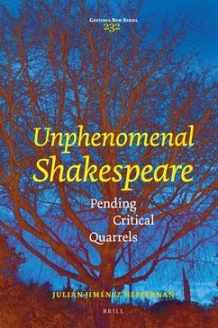 Unphenomenal Shakespeare - Jiménez Heffernan, Julián