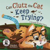 Can Clutz the Cat Keep Trying?