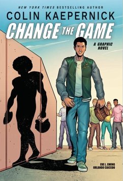 Colin Kaepernick: Change the Game (Graphic Novel Memoir) - Kaepernick, Colin; Ewing, Eve L