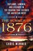 The Summer of 1876 (eBook, ePUB)