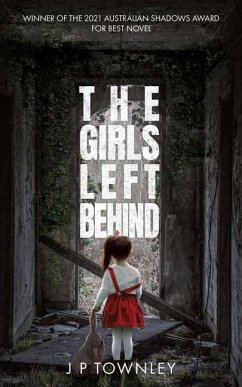 The Girls Left Behind - Townley, J P