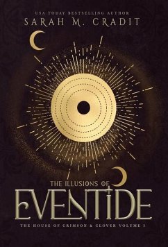 The Illusions of Eventide - Cradit, Sarah M