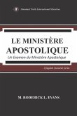 Le Ministère Apostolique: Un Examen du Ministère Apostolique