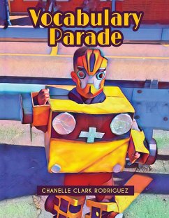 Vocabulary Parade - Rodriguez, Chanelle Clark