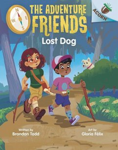 Lost Dog: An Acorn Book (the Adventure Friends #2) - Todd, Brandon