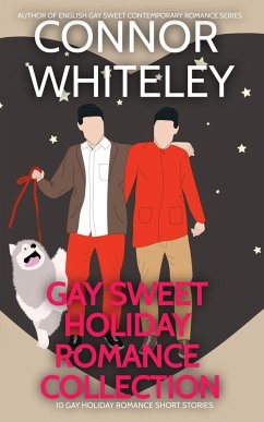 Gay Holiday Romance Short Story Collection - Whiteley, Connor