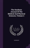 The Southern Journal Of The Medical And Physical Sciences, Volume 2