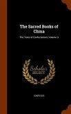 The Sacred Books of China: The Texts of Confucianism, Volume 3