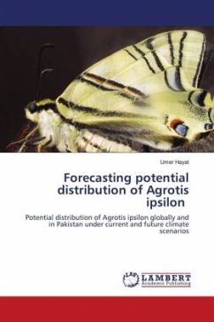 Forecasting potential distribution of Agrotis ipsilon - Hayat, Umer