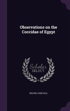 Observations on the Coccidae of Egypt - Hall, Wilfrid John