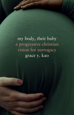 My Body, Their Baby - Kao, Grace