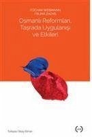 Osmanli Reformlari, Tasrada Uygulanisi ve Etkileri - Weismann, Itzchak; Zachs, Fruma; Weismann, Itzchak; Zachs, Fruma