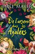 De l'arsenic dans les Azalées (Jolis... - Bild 1