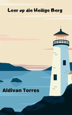 Leer op die Heilige Berg (eBook, ePUB) - Torres, Aldivan