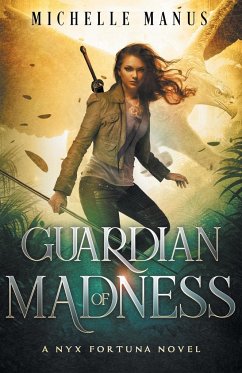 Guardian of Madness - Manus, Michelle