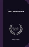 Select Works Volume 2