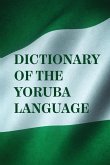 Dictionary Of The Yoruba Language
