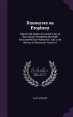 Discourses on Prophecy