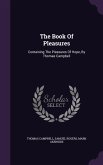 The Book Of Pleasures: Containing The Pleasures Of Hope, By Thomas Campbell