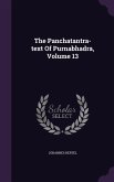 The Panchatantra-text Of Purnabhadra, Volume 13
