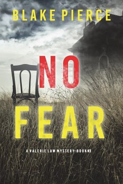 No Fear (A Valerie Law FBI Suspense Thriller-Book 3) - Pierce, Blake