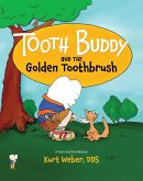 Tooth Buddy & the Golden Tooth
