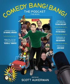 Comedy Bang! Bang! the Podcast - Aukerman, Scott