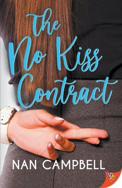 The No Kiss Contract - Campbell, Nan