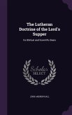 The Lutheran Doctrine of the Lord's Supper