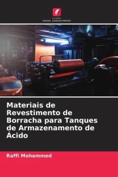 Materiais de Revestimento de Borracha para Tanques de Armazenamento de Ácido - Mohammed, Raffi