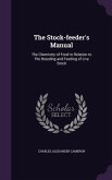 The Stock-feeder's Manual