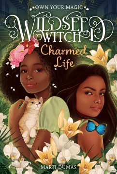 Charmed Life (Wildseed Witch Book 2) - Dumas, Marti