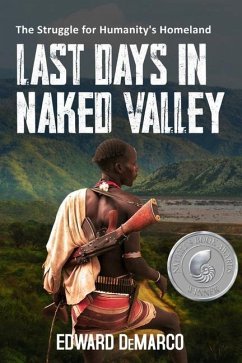 Last Days in Naked Valley - DeMarco, Edward