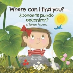 Where can I find you?: ¿Dónde te puedo encontrar? - Fabano, Teresa