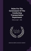 Rules For The Government Of The Conducting Transportation Department