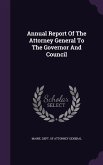 Annual Report Of The Attorney General To The Governor And Council