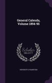 General Calenda, Volume 1894-95