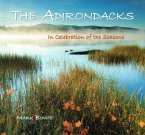 Adirondacks: In Celebration of the Seasons