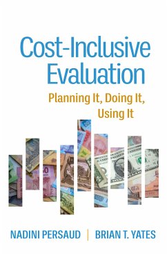 Cost-Inclusive Evaluation - Persaud, Nadini; Yates, Brian T