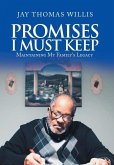 Promises I Must Keep