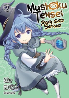 Mushoku Tensei: Roxy Gets Serious Vol. 9 - Magonote, Rifujin Na