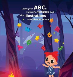 Learn your ABCs. Children's Alphabet book with Illustrations - Suborna, Nargis Jahan