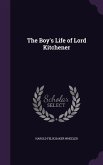 The Boy's Life of Lord Kitchener