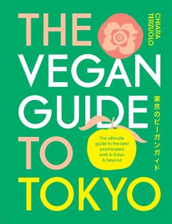 The Vegan Guide to Tokyo - Terzuolo, Chiara