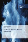 Evolution of Indian Women Dramatists