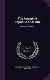 The Argentine Republic And Chili: Boundary Question